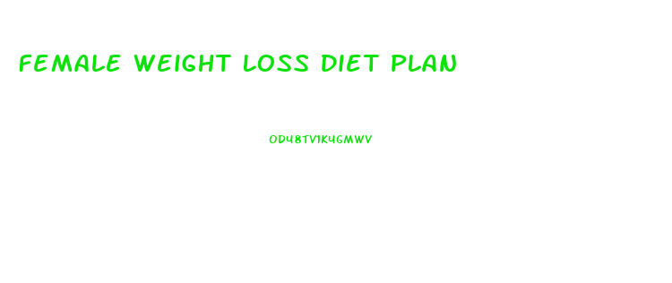 Female Weight Loss Diet Plan