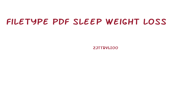 Filetype Pdf Sleep Weight Loss Or Diet Weight Loss