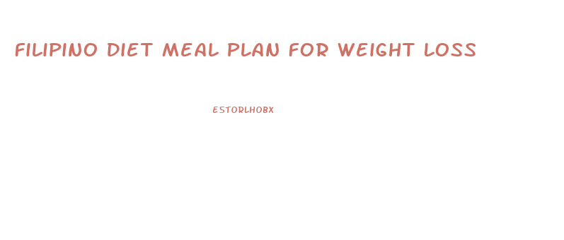 Filipino Diet Meal Plan For Weight Loss