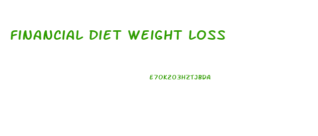 Financial Diet Weight Loss