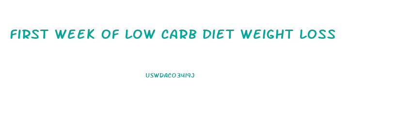 First Week Of Low Carb Diet Weight Loss