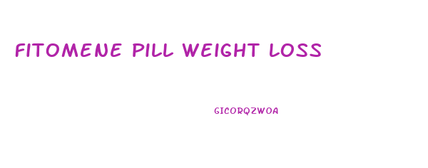 Fitomene Pill Weight Loss