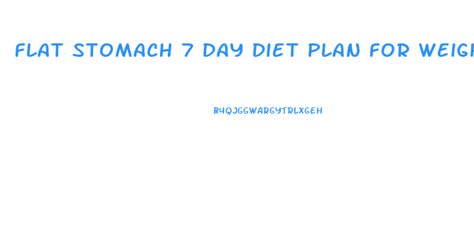Flat Stomach 7 Day Diet Plan For Weight Loss Vegetarian