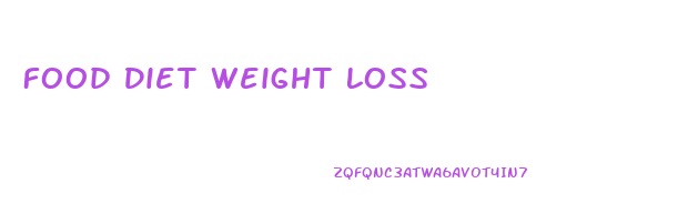 Food Diet Weight Loss