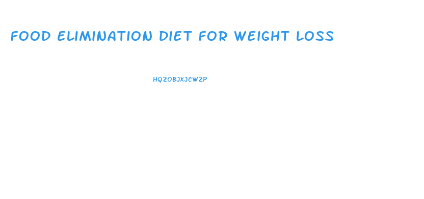 Food Elimination Diet For Weight Loss