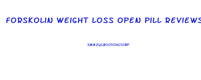 Forskolin Weight Loss Open Pill Reviews