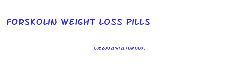 Forskolin Weight Loss Pills