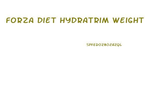 Forza Diet Hydratrim Weight Loss Capsules