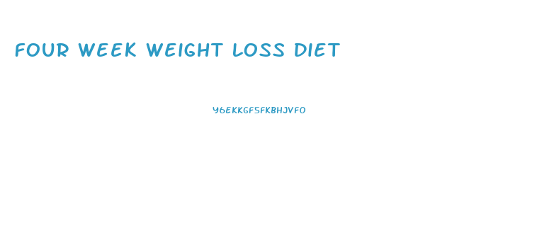 Four Week Weight Loss Diet