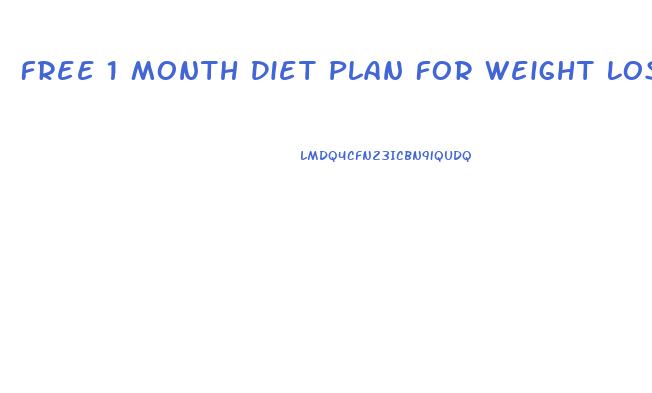 Free 1 Month Diet Plan For Weight Loss