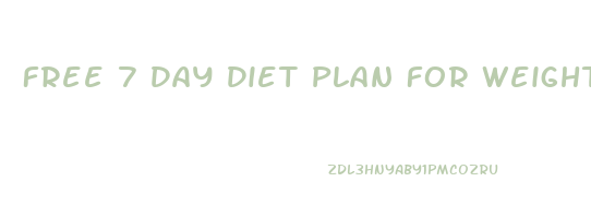 Free 7 Day Diet Plan For Weight Loss