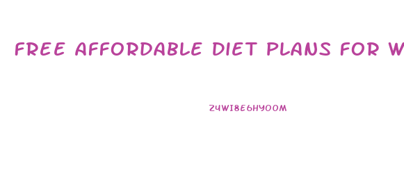 Free Affordable Diet Plans For Weight Loss