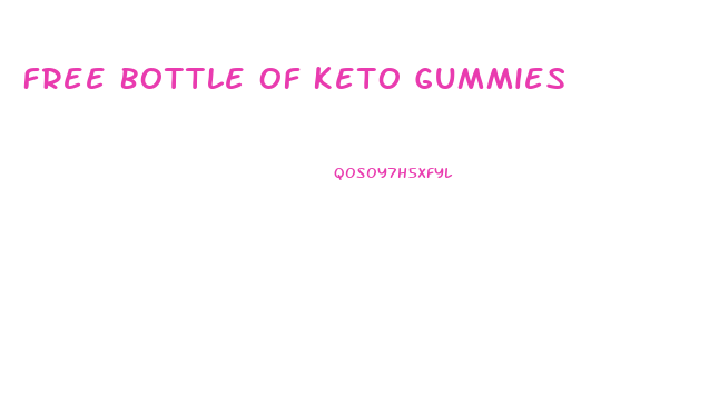 Free Bottle Of Keto Gummies