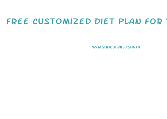 Free Customized Diet Plan For Weight Loss