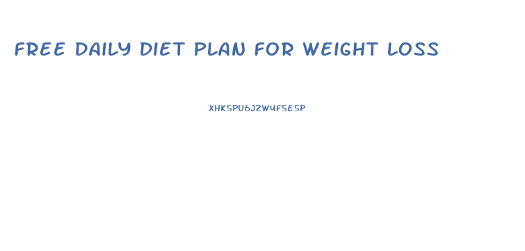 Free Daily Diet Plan For Weight Loss