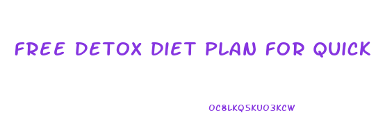 Free Detox Diet Plan For Quick Weight Loss