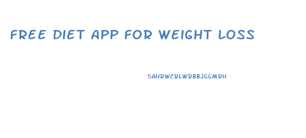 Free Diet App For Weight Loss