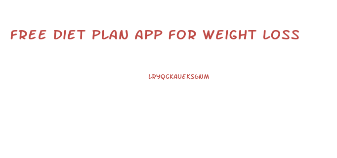 Free Diet Plan App For Weight Loss