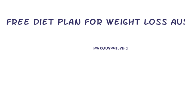 Free Diet Plan For Weight Loss Australia