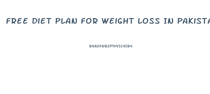 Free Diet Plan For Weight Loss In Pakistan