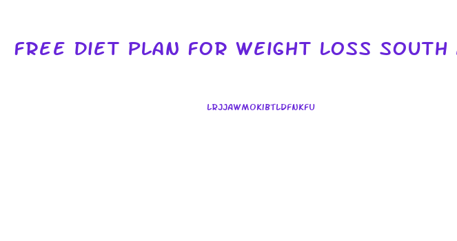 Free Diet Plan For Weight Loss South Africa