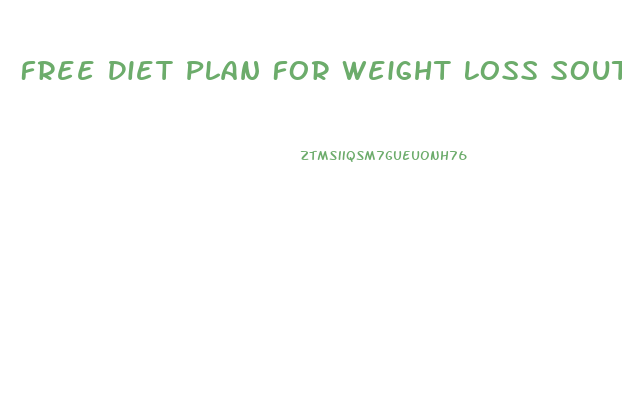 Free Diet Plan For Weight Loss South Africa