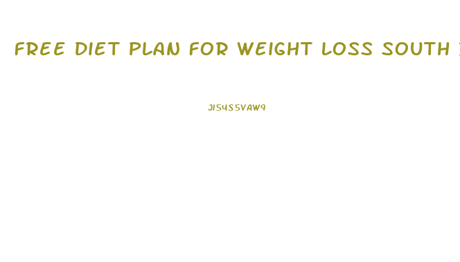 Free Diet Plan For Weight Loss South Indian