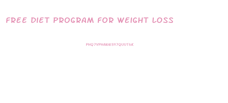 Free Diet Program For Weight Loss