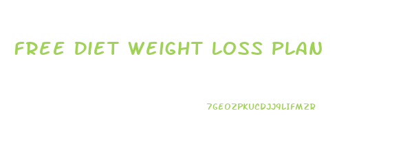 Free Diet Weight Loss Plan