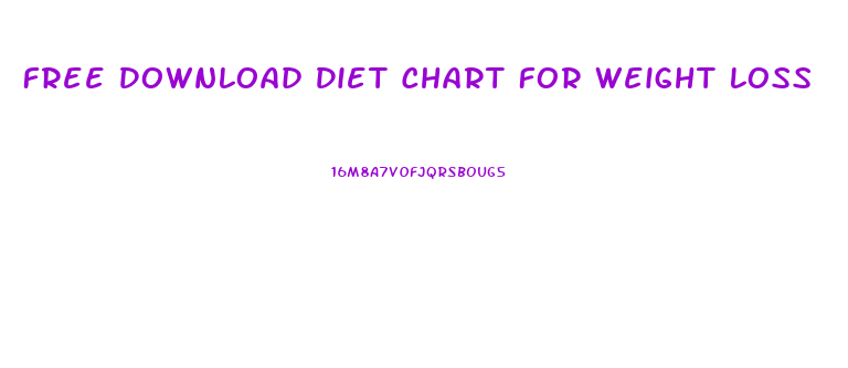 Free Download Diet Chart For Weight Loss