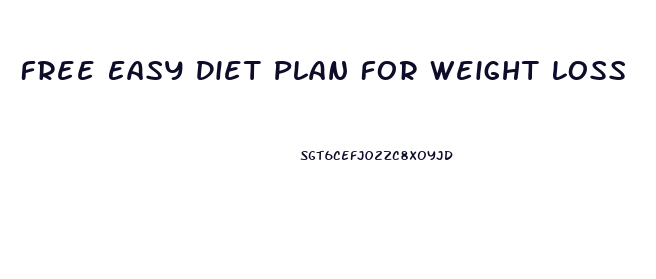 Free Easy Diet Plan For Weight Loss