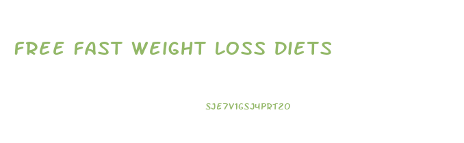 Free Fast Weight Loss Diets