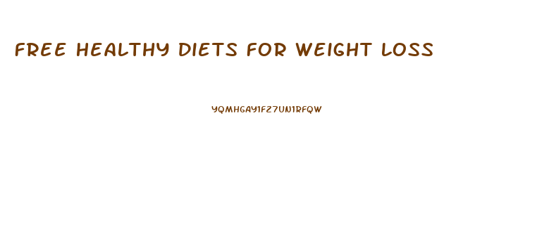 Free Healthy Diets For Weight Loss