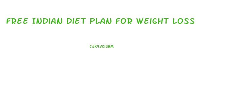 Free Indian Diet Plan For Weight Loss