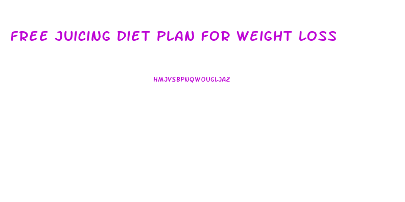 Free Juicing Diet Plan For Weight Loss