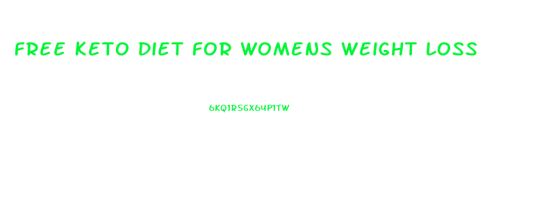 Free Keto Diet For Womens Weight Loss