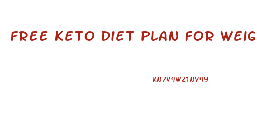 Free Keto Diet Plan For Weight Loss