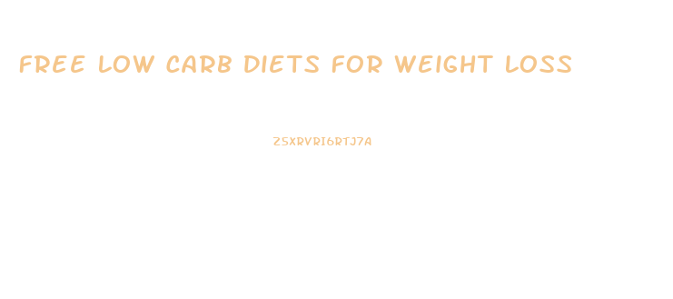 Free Low Carb Diets For Weight Loss