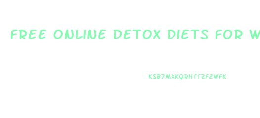 Free Online Detox Diets For Weight Loss