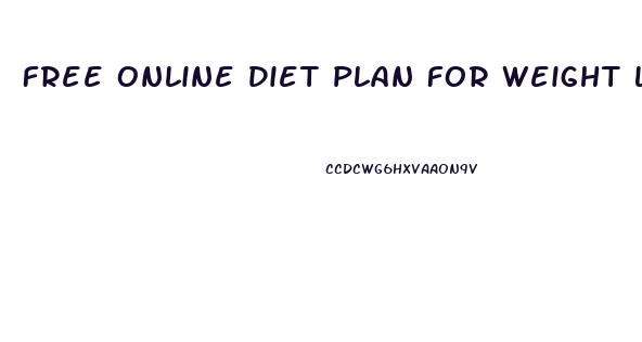 Free Online Diet Plan For Weight Loss