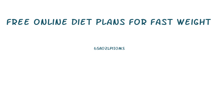 Free Online Diet Plans For Fast Weight Loss