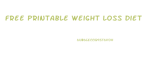 Free Printable Weight Loss Diet