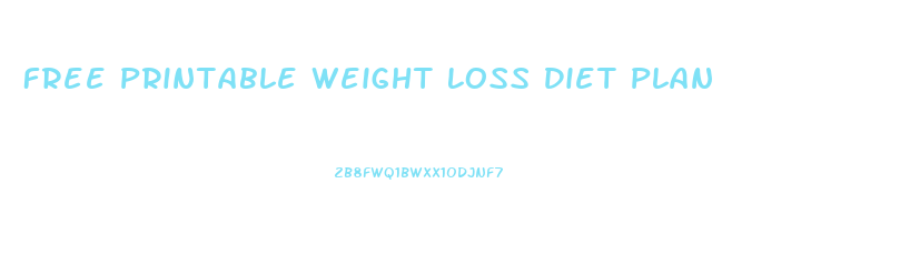 Free Printable Weight Loss Diet Plan