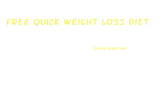 Free Quick Weight Loss Diet