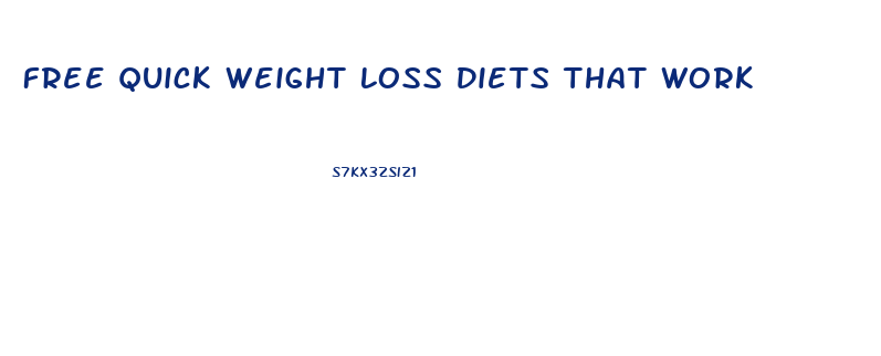 Free Quick Weight Loss Diets That Work