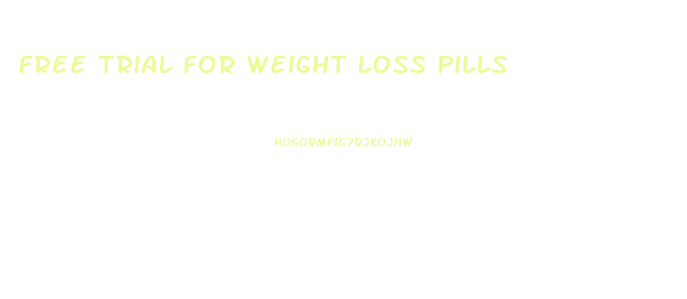 Free Trial For Weight Loss Pills