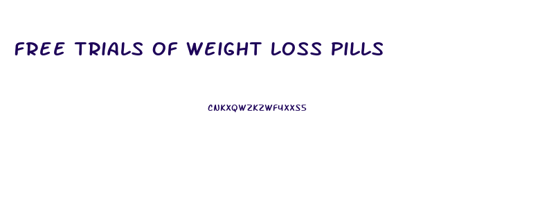 Free Trials Of Weight Loss Pills