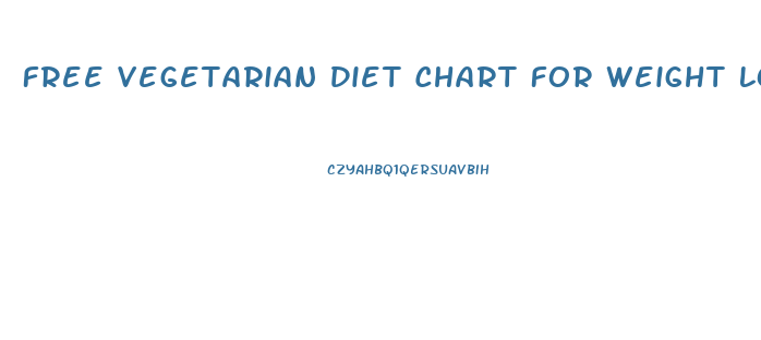 Free Vegetarian Diet Chart For Weight Loss